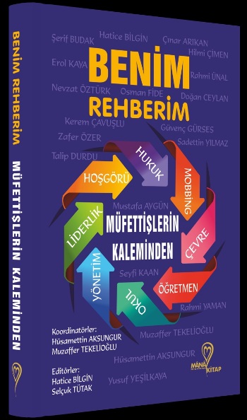 Benim Rehberim  - Müfettişlerin Kaleminden