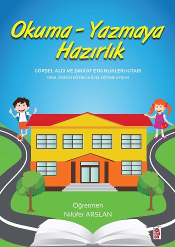 Okuma - Yazmaya Hazırlık