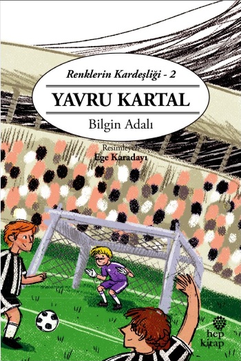 Renklerin Kardeşliği 2 - Yavru Kartal