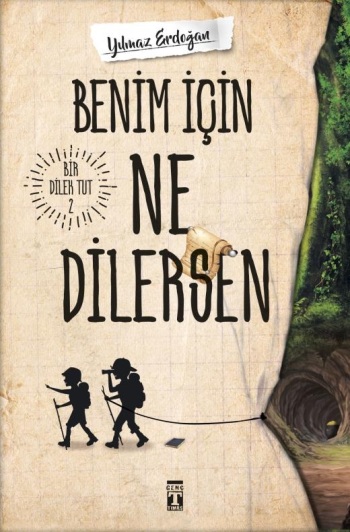 Benim İçin Ne Dilersen - Bir Dilek Tut 2