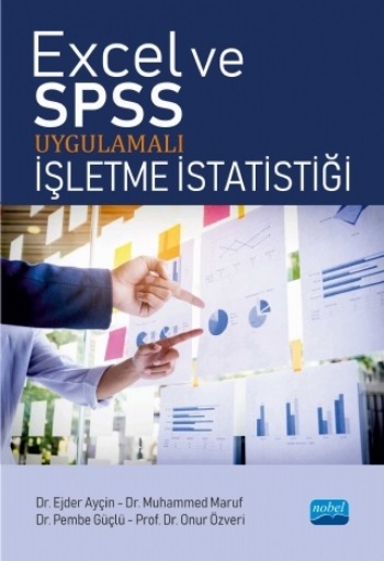 Excel ve SPSS Uygulamalı İşletme İstatistiği