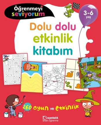 Dolu Dolu Etkinlik Kitabım - Öğrenmeyi Seviyorum 3-6 Yaş