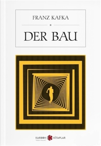 Der Bau