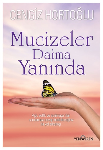 Mucizeler Daima Yanında