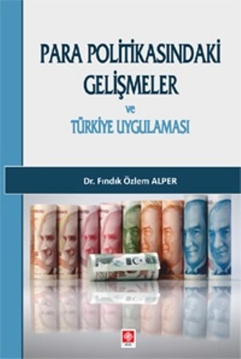 Para Politikasındaki Gelişmeler