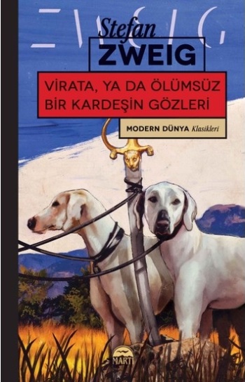 Virata Ya Da Ölümsüz Bir Kardeşin Gözleri