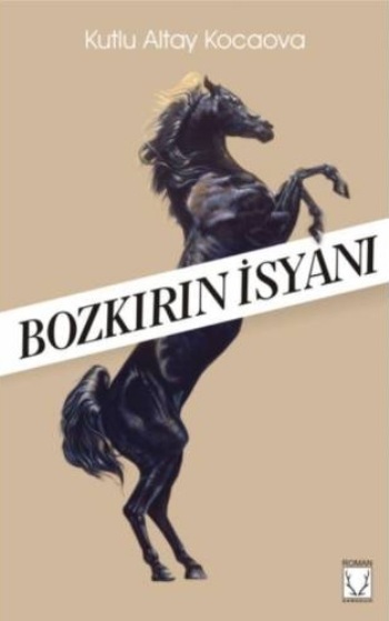 Bozkırın İsyanı