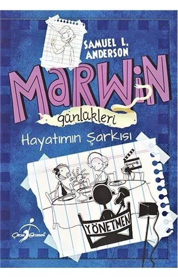 Marwin Günlükleri Hayatımın Şarkısı