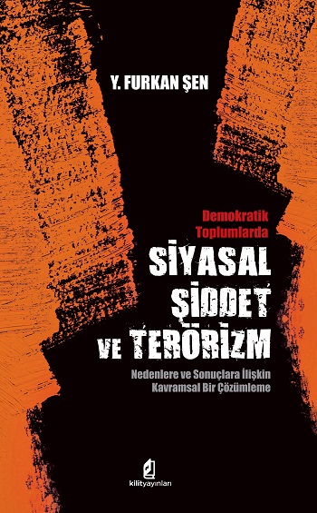 Demokratik Toplumlarda Siyasal Şiddet ve Terörizm