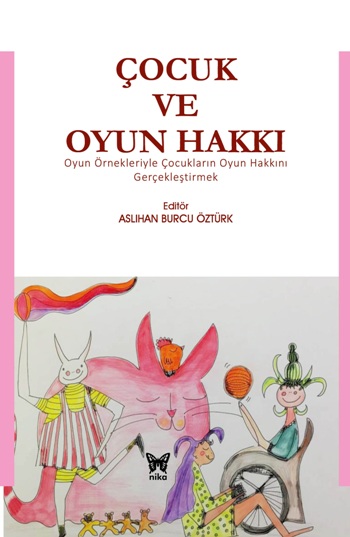 Çocuk ve Oyun Hakkı