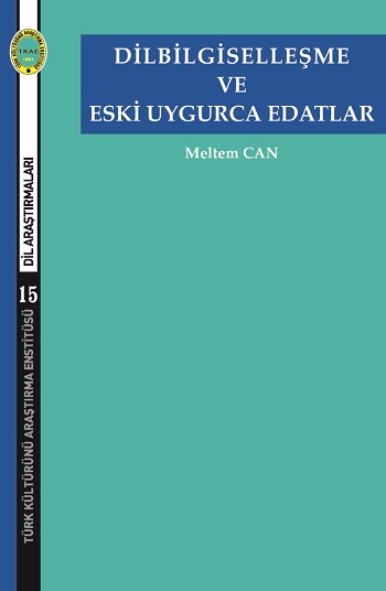 Dilbilgiselleşme ve Eski Uygarca Edatlar