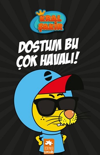 Dostum Bu Çok Havalı! - Kral Şakir 5 (Ciltli)