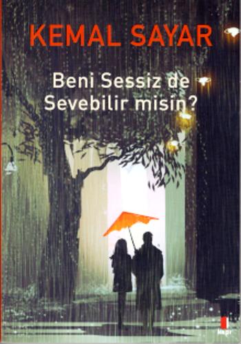 Beni Sessiz de Sevebilir Misin?