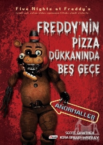 Freddy’nin Pizza Dükkanında Beş Gece - Anormaller