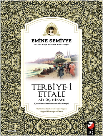 Terbiye-i Etfale Ait Üç Hikaye