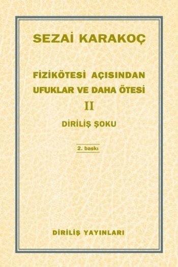 Fizikötesi Açısından Ufuklar ve Daha Ötesi 2