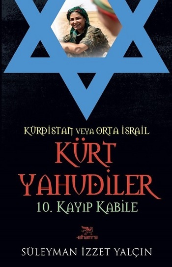 Kürdistan Veya Orta İsrail Kürt Yahudiler