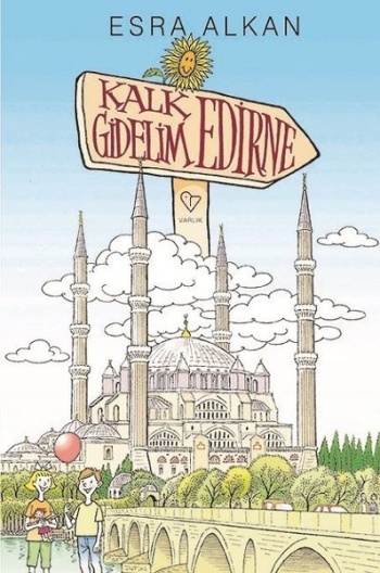 Kalk Gidelim Edirne