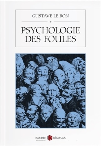 Psychologie Des Foules