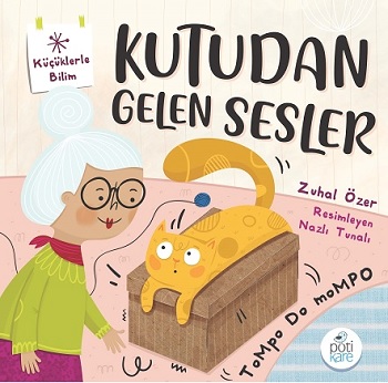 Kutudan Gelen Sesler - Küçüklerle Bilim