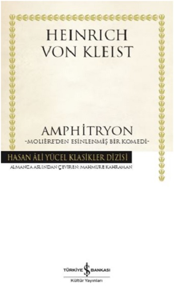 Amphitryon - Moliere'den Esinlenmiş Bir Komedi (Ciltli)