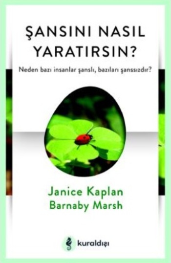 Şansını Nasıl Yaratırsın?