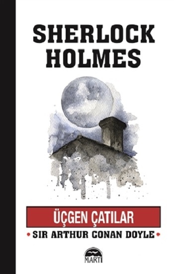 Üçgen Çatılar - Sherlock Holmes