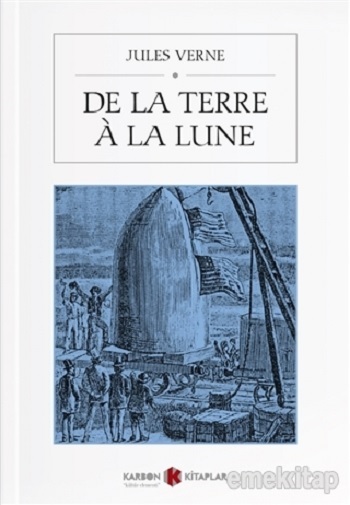 De La Terre a La Lune