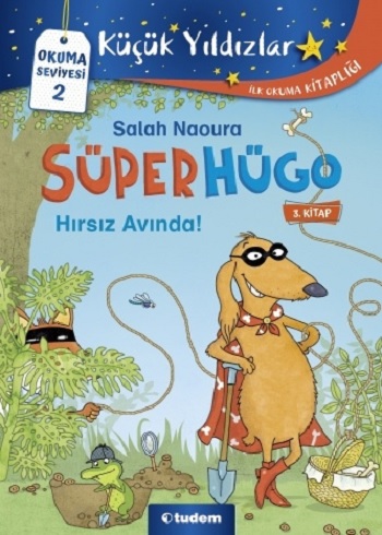 Hırsız Avında! - Süperhügo 3