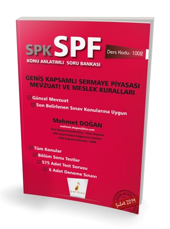 Pelikan SPK - SPF Geniş Kapsamlı Sermaye Piyasası Mevzuatı ve Meslek Kuralları Konu Anlatımlı Soru Bankası 1002