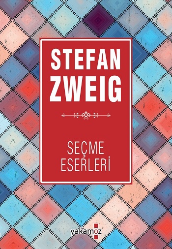 Stefan Zweig Seçme Eserleri