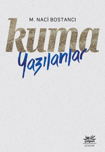 Kuma Yazılanlar