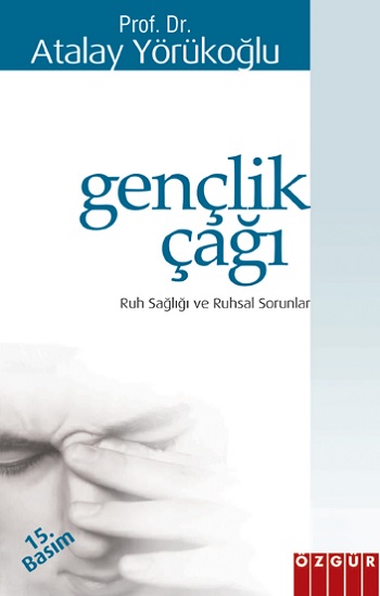 Gençlik Çağı: Ruh Sağlığı ve Ruhsal Sorunlar