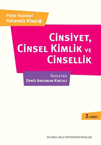 Cinsiyet, Cinsellik Kimlik ve Cinsellik