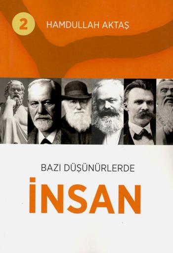 Bazı Düşünürlerde İnsan