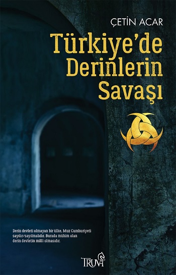 Türkiye'de Derinlerin Savaşı