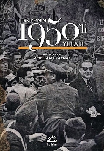 Türkiye'nin 1950'li Yılları (Ciltli)