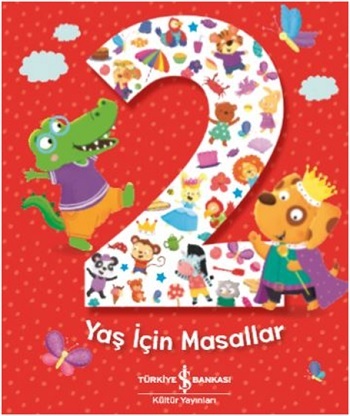 2 Yaş İçin Masallar  (Ciltli)