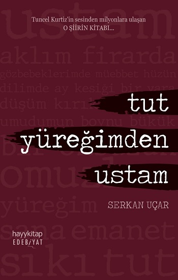 Tut Yüreğimden Ustam