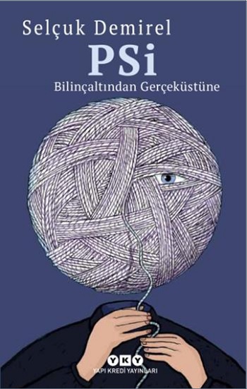 PSİ - Bilinçaltından Gerçeküstüne