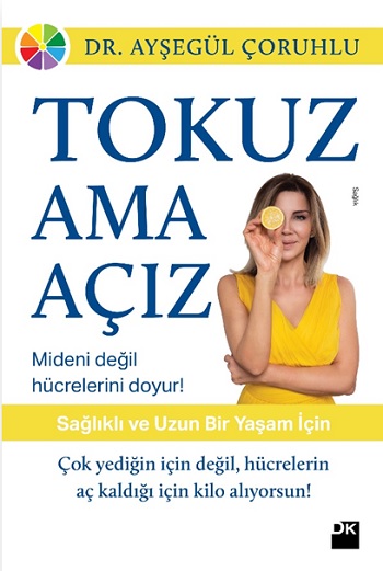 Tokuz Ama Açız!