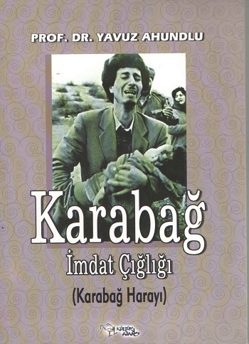 Karabağ İmdat Çığlığı (Karabağ Harayı)