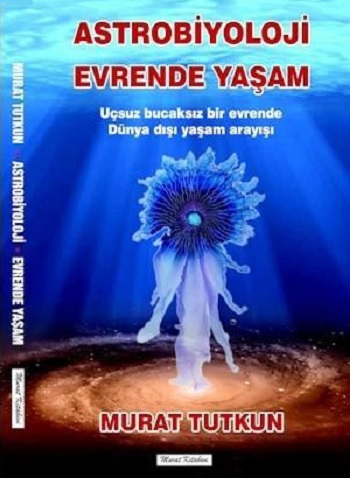 Astrobiyoloji ve Evrende Yaşam