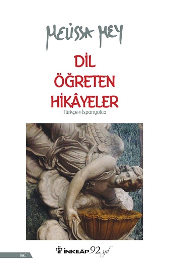 Dil Öğreten Hikayeler Türkçe- İspanyolca