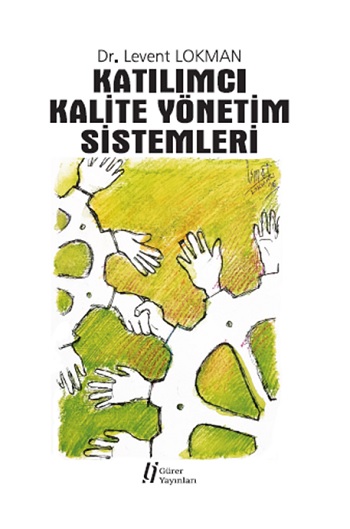 Katılımcı Kalite Yönetim Sistemleri