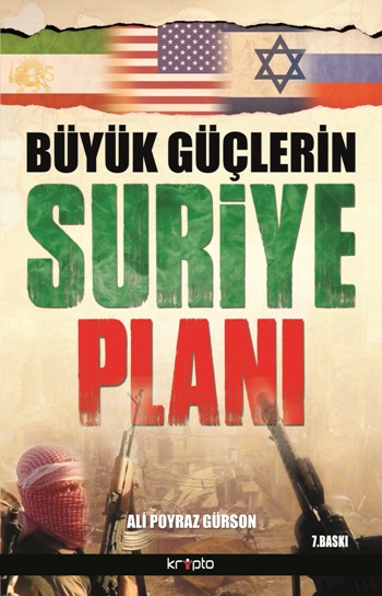 Büyük Güçlerin Suriye Planı