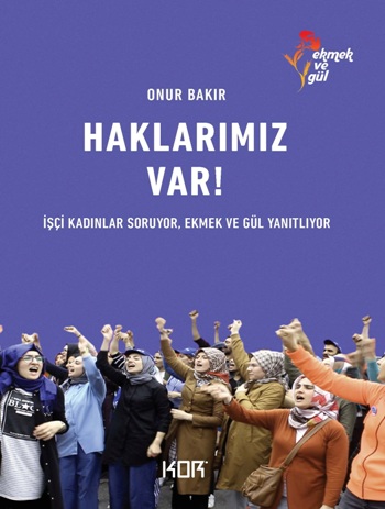 Haklarımız Var!