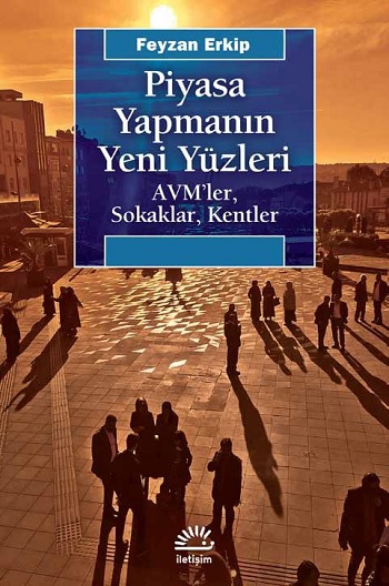 Piyasa Yapmanın Yeni Yüzleri