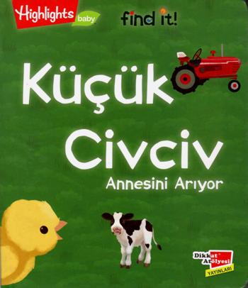 Küçük Civciv Annesini Arıyor