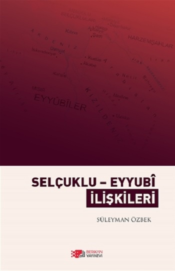 Selçuklu Eyyubi İlişkileri